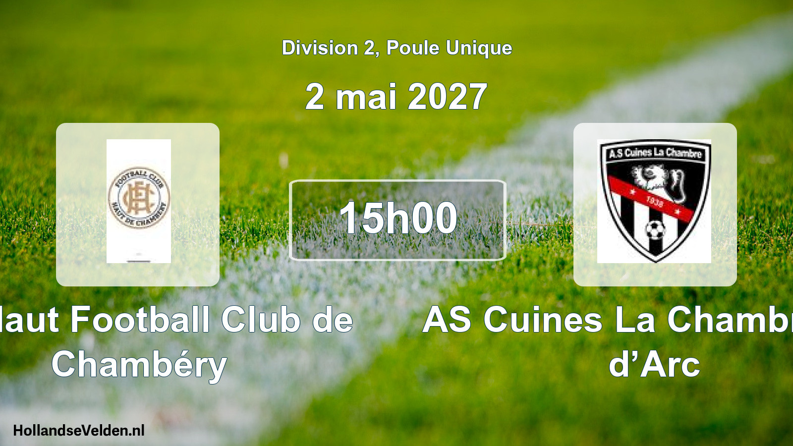 Match programmé: Le Haut Football Club de Chambéry - AS Cuines La Chambre Val d’Arc (2 mai 2027)