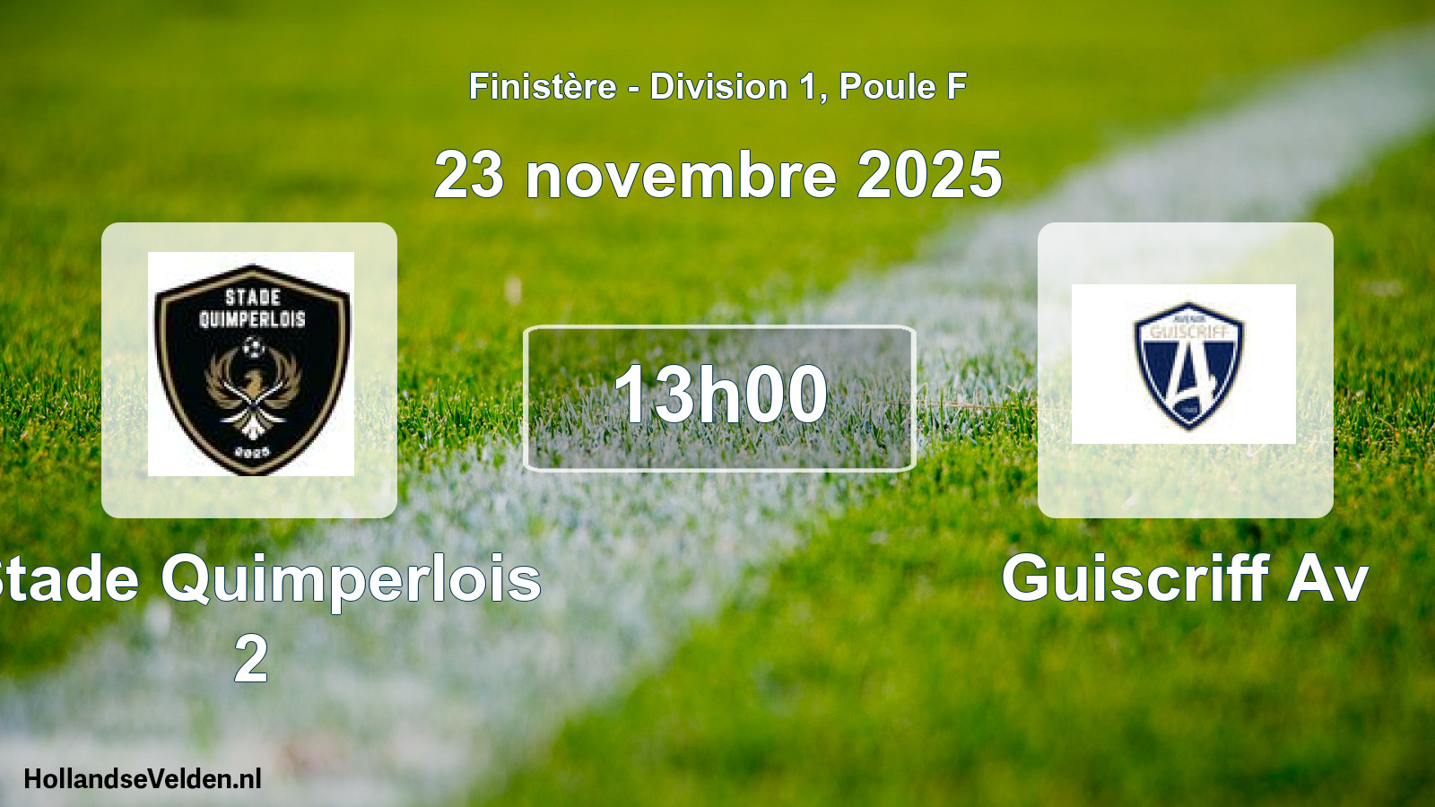 Geplande wedstrijd: Stade Quimperlois 2 - Guiscriff Av (23 novembre 2025)