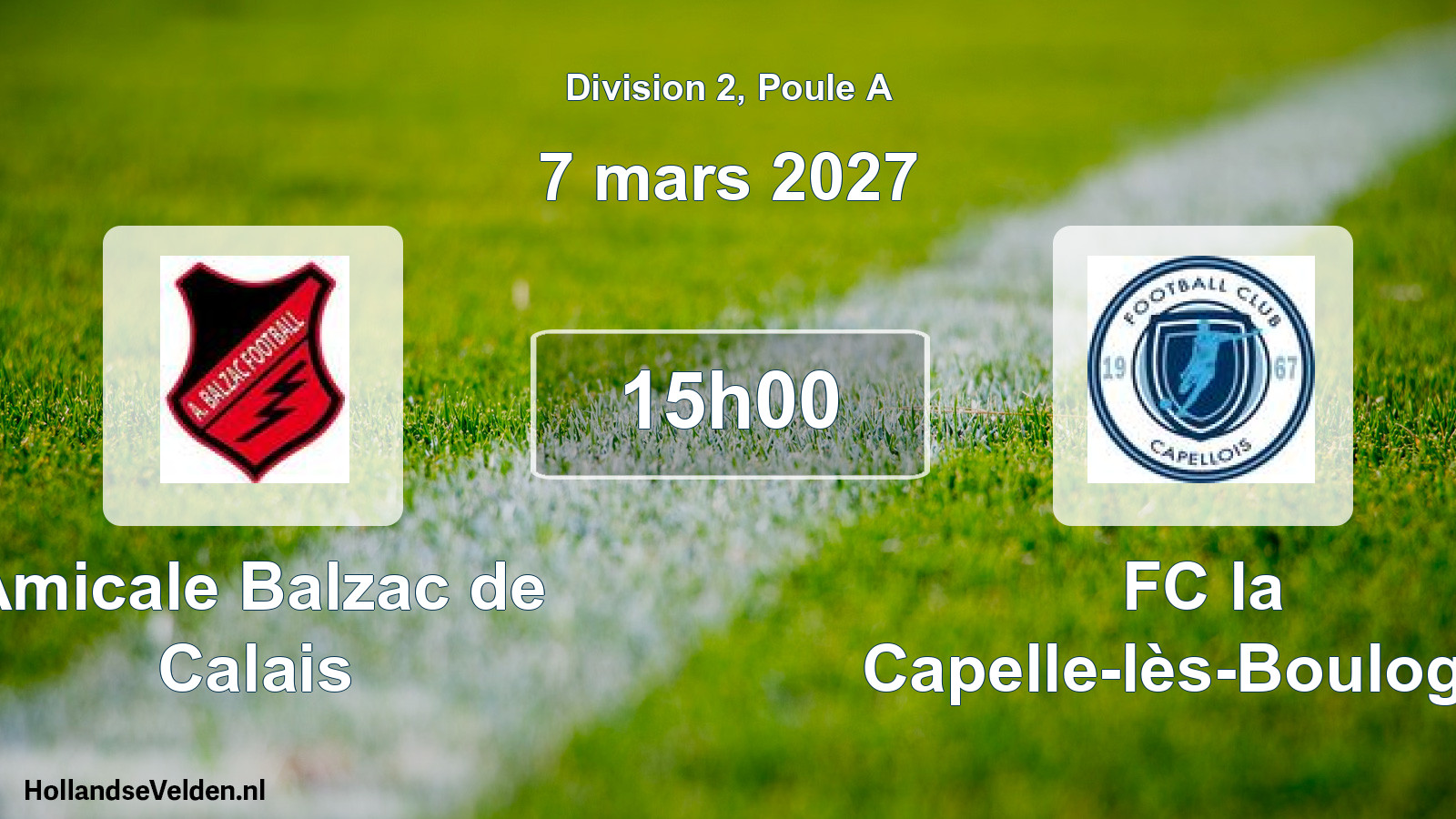Scheduled Match: Amicale Balzac de Calais - FC la Capelle-lès-Boulogne (7 March 2027)