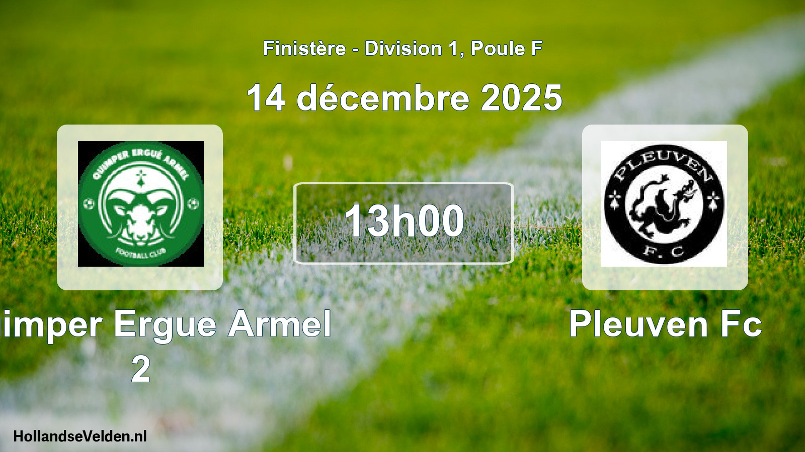 Geplande wedstrijd: Quimper Ergue Armel 2 - Pleuven Fc (14 décembre 2025)