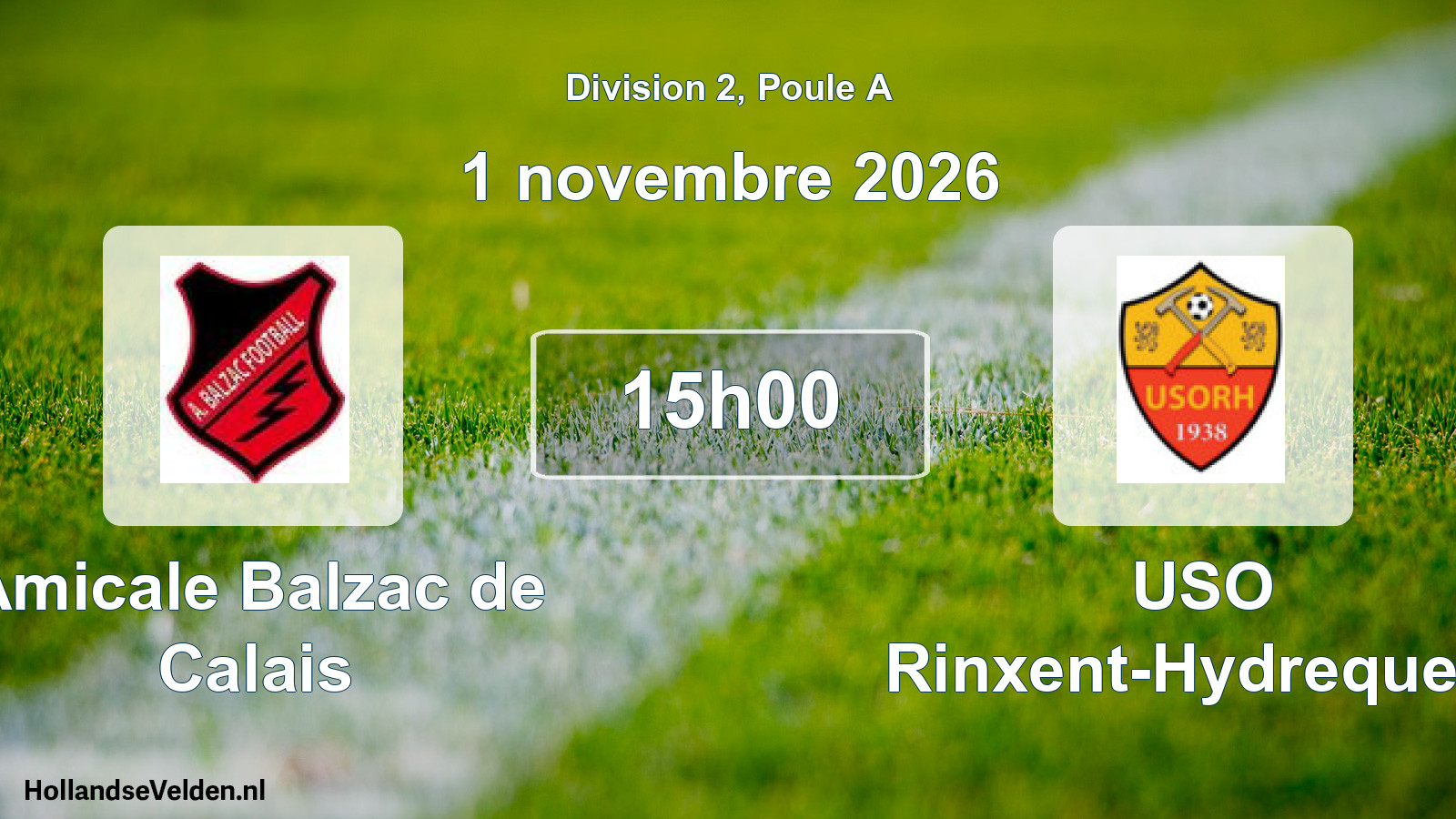 Scheduled Match: Amicale Balzac de Calais - USO Rinxent-Hydrequent (1 November 2026)