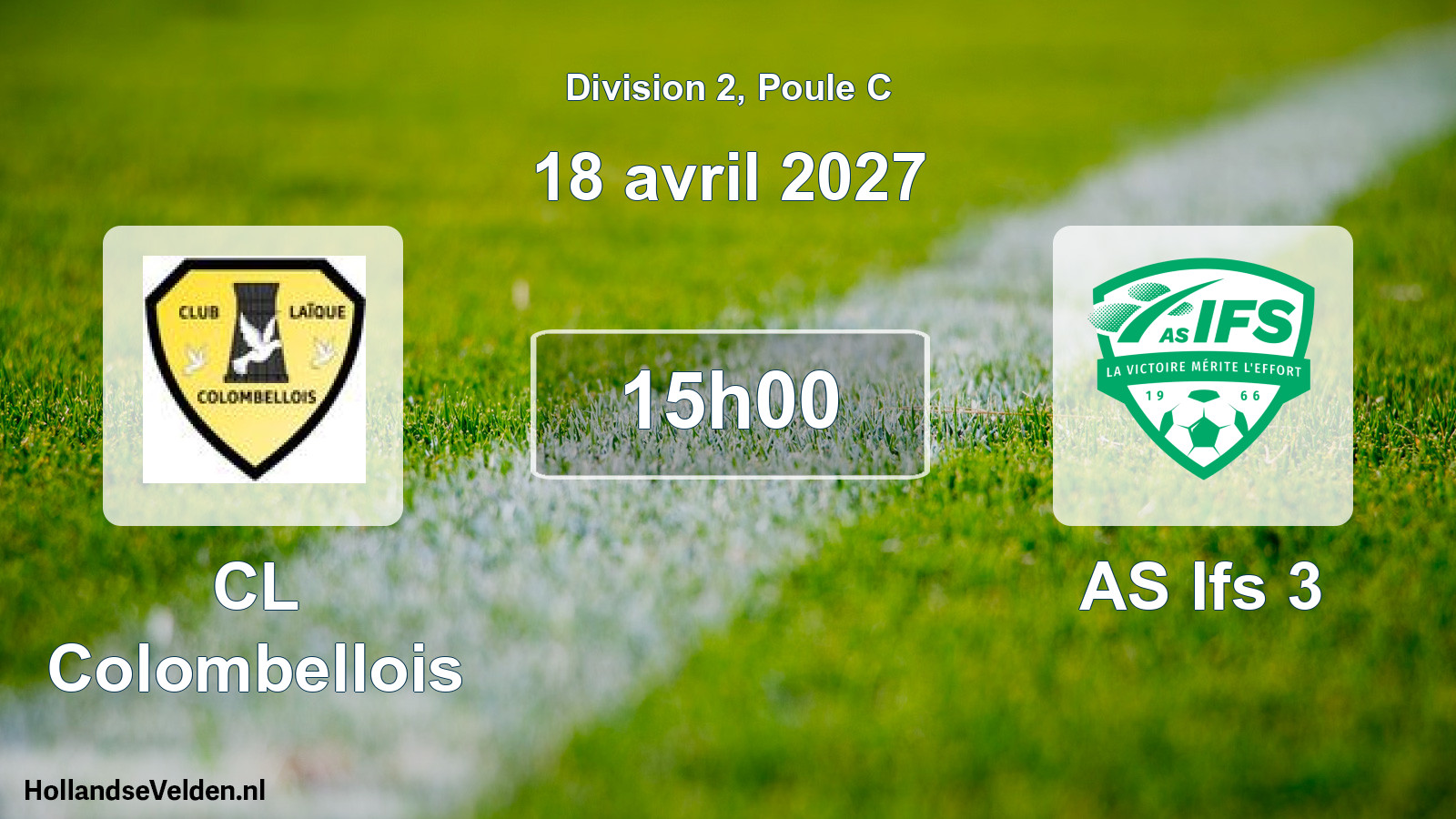 Match programmé: CL Colombellois - AS Ifs 3 (18 avril 2027)
