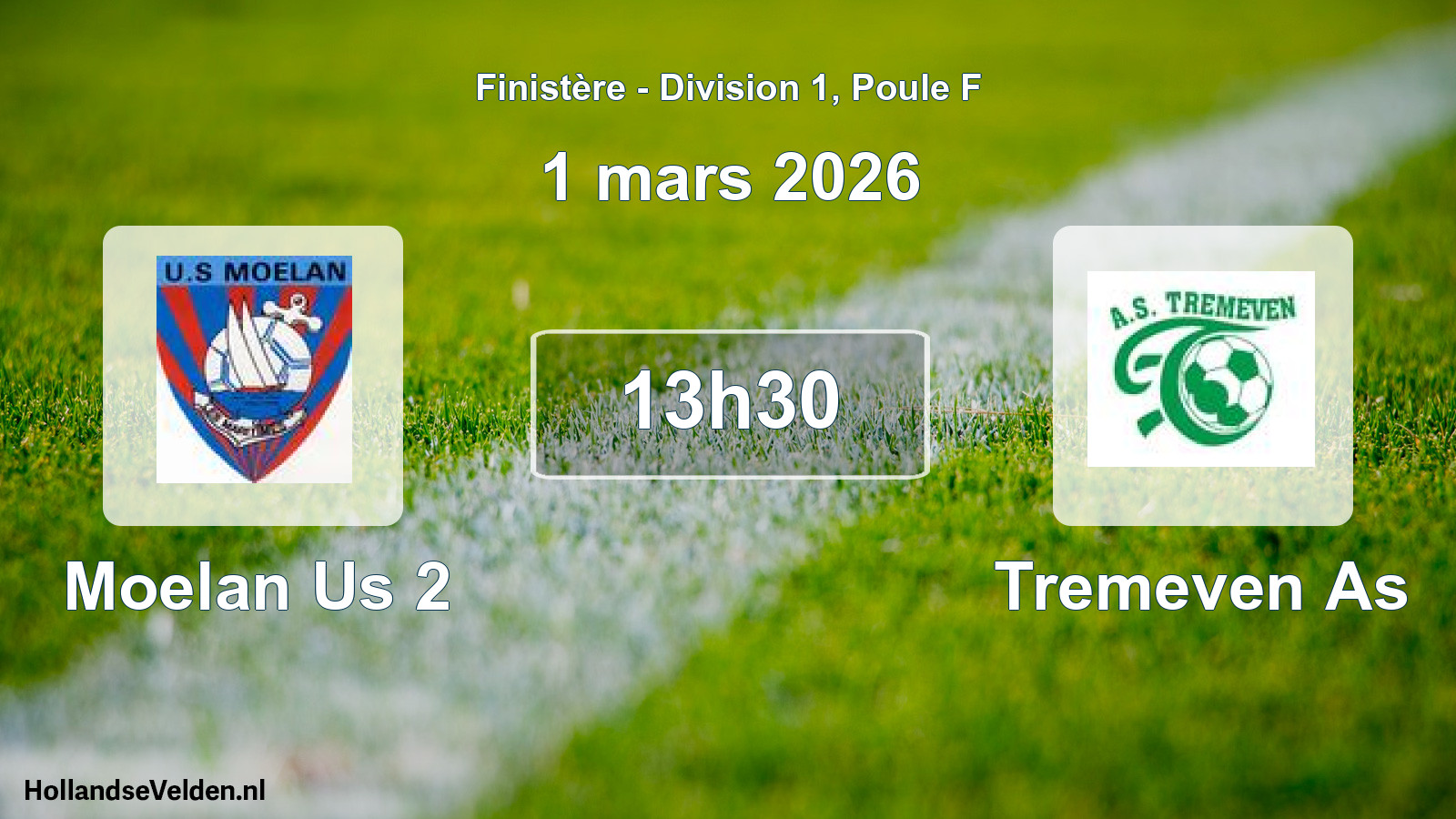Scheduled Match: Moelan Us 2 - Tremeven As (1 March 2026)