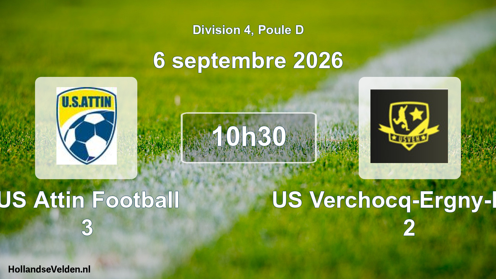 Scheduled Match: US Attin Football 3 - US Verchocq-Ergny-Herly 2 (6 September 2026)