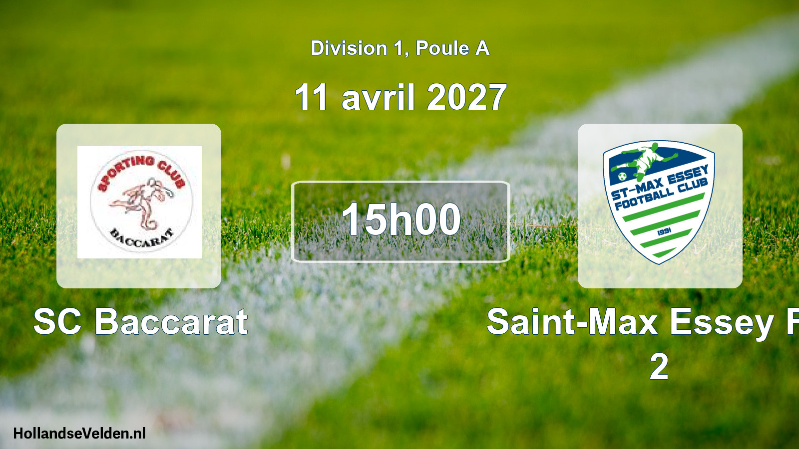 Scheduled Match: SC Baccarat - Saint-Max Essey FC 2 (11 April 2027)