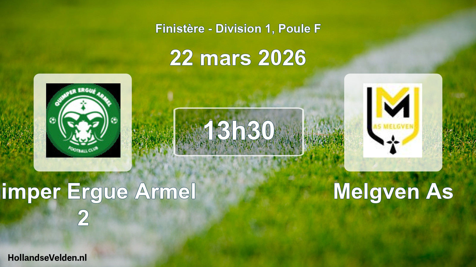 Geplande wedstrijd: Quimper Ergue Armel 2 - Melgven As (22 mars 2026)