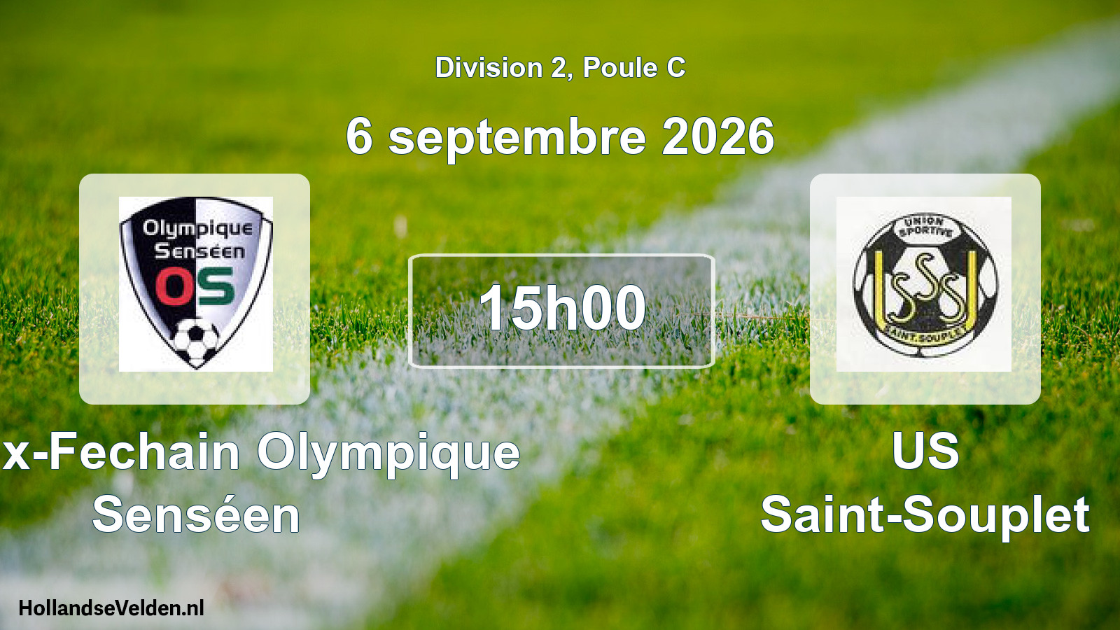 Scheduled Match: Arleux-Fechain Olympique Senséen - US Saint-Souplet (6 September 2026)
