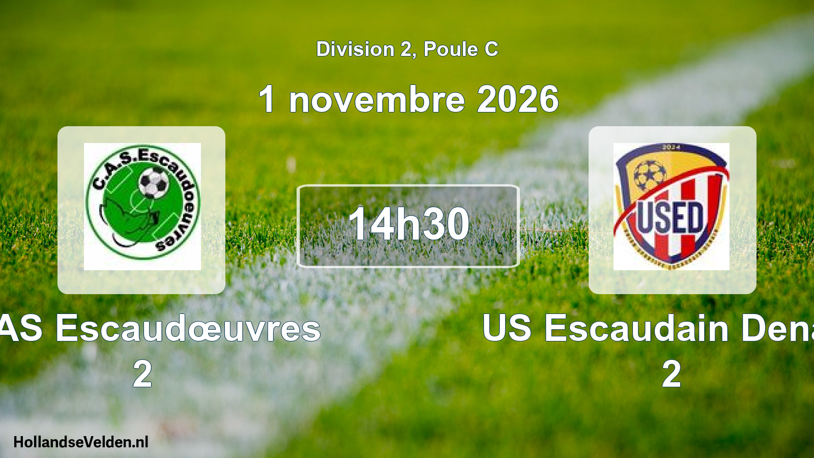 Match programmé: CAS Escaudœuvres 2 - US Escaudain Denain 2 (1 novembre 2026)