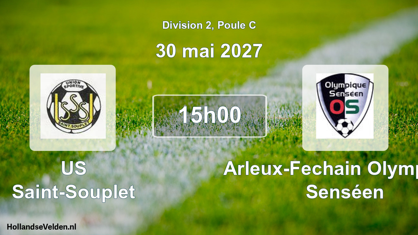 Scheduled Match: US Saint-Souplet - Arleux-Fechain Olympique Senséen (30 May 2027)