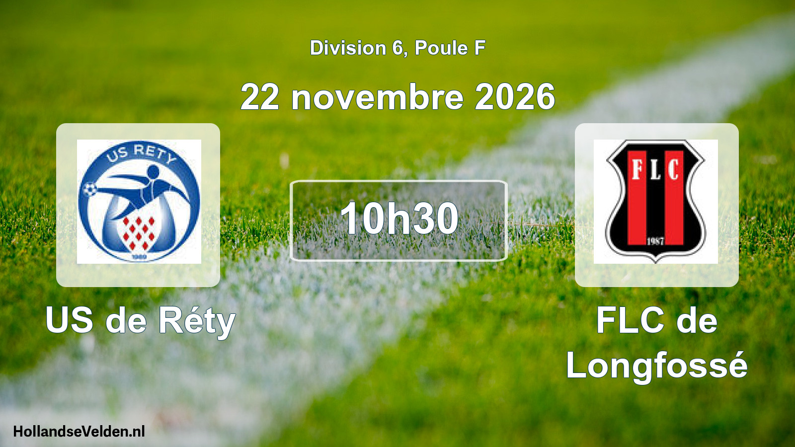 Match programmé: US de Réty - FLC de Longfossé (22 novembre 2026)