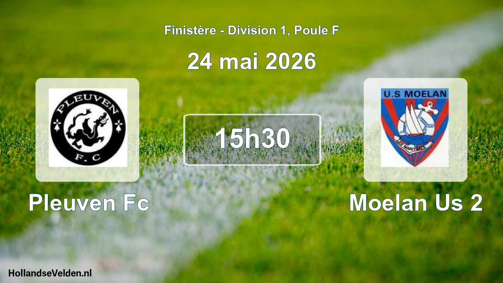 Geplande wedstrijd: Pleuven Fc - Moelan Us 2 (24 mei 2026)