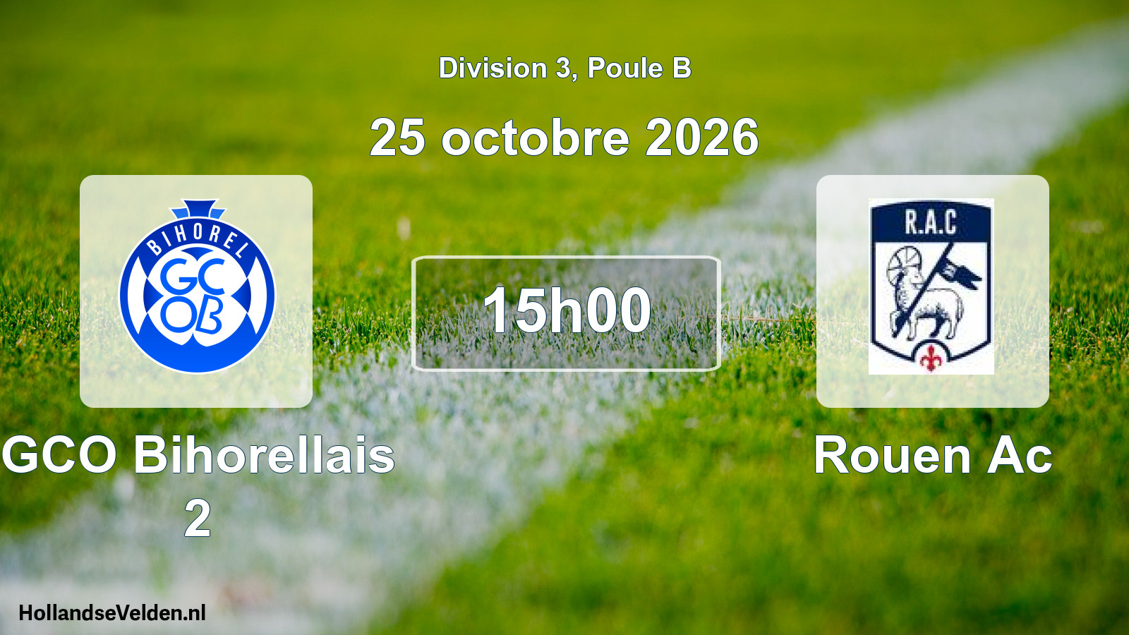 Geplande wedstrijd: GCO Bihorellais 2 - Rouen Ac (25 oktober 2026)