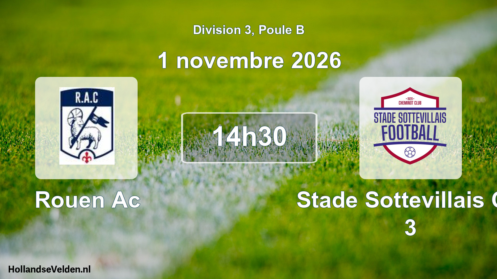 Geplande wedstrijd: Rouen Ac - Stade Sottevillais CC 3 (1 november 2026)