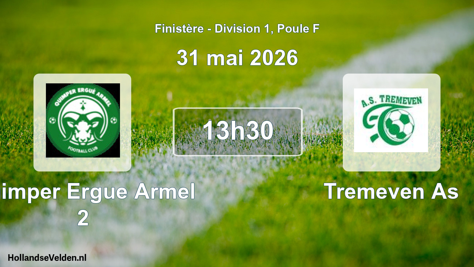 Geplande wedstrijd: Quimper Ergue Armel 2 - Tremeven As (31 mai 2026)