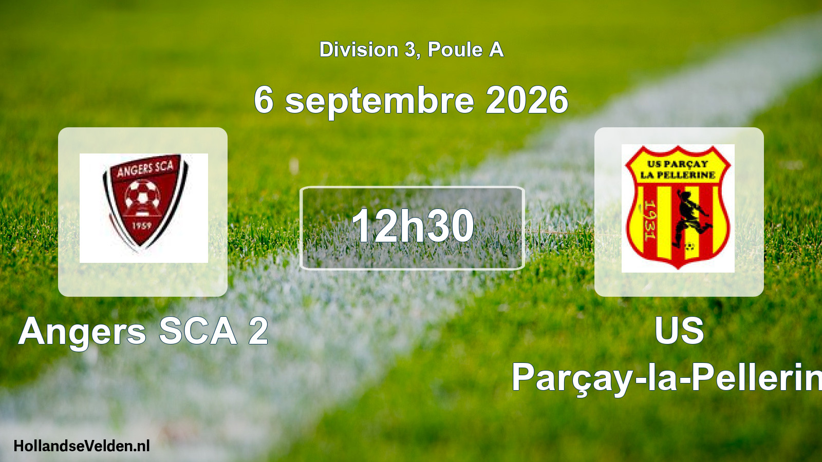 Scheduled Match: Angers SCA 2 - US Parçay-la-Pellerine (6 September 2026)