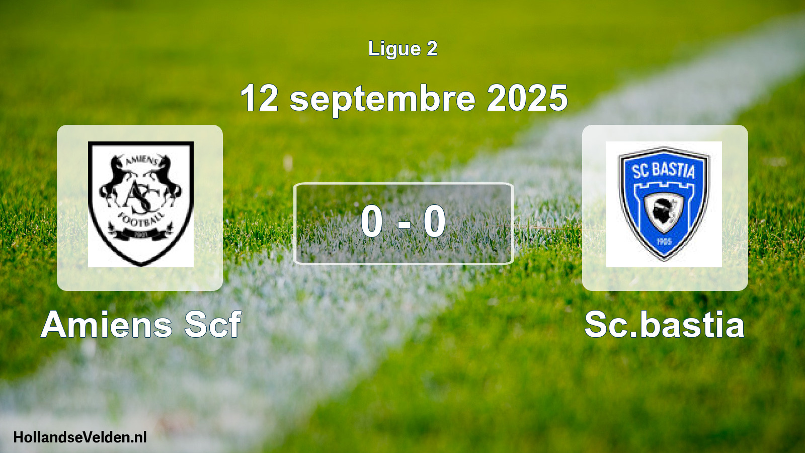 Total number of matches played: Amiens Scf - Sc.bastia 0 - 0 (12 September 2025)
