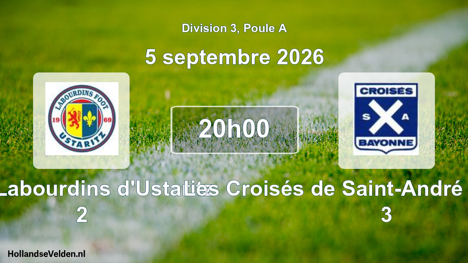 Scheduled Match: Les Labourdins d'Ustaritz 2 - Les Croisés de Saint-André de Bayonne 3 (5 September 2026)