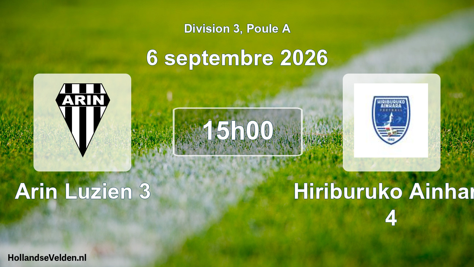Scheduled Match: Arin Luzien 3 - Hiriburuko Ainhara 4 (6 September 2026)