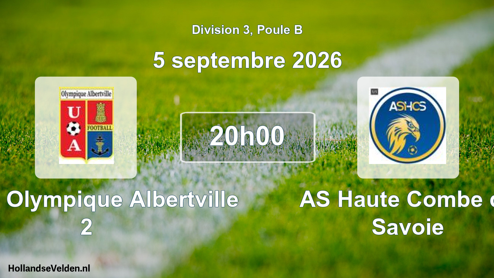 Match programmé: Union Olympique Albertville 2 - AS Haute Combe de Savoie (5 septembre 2026)
