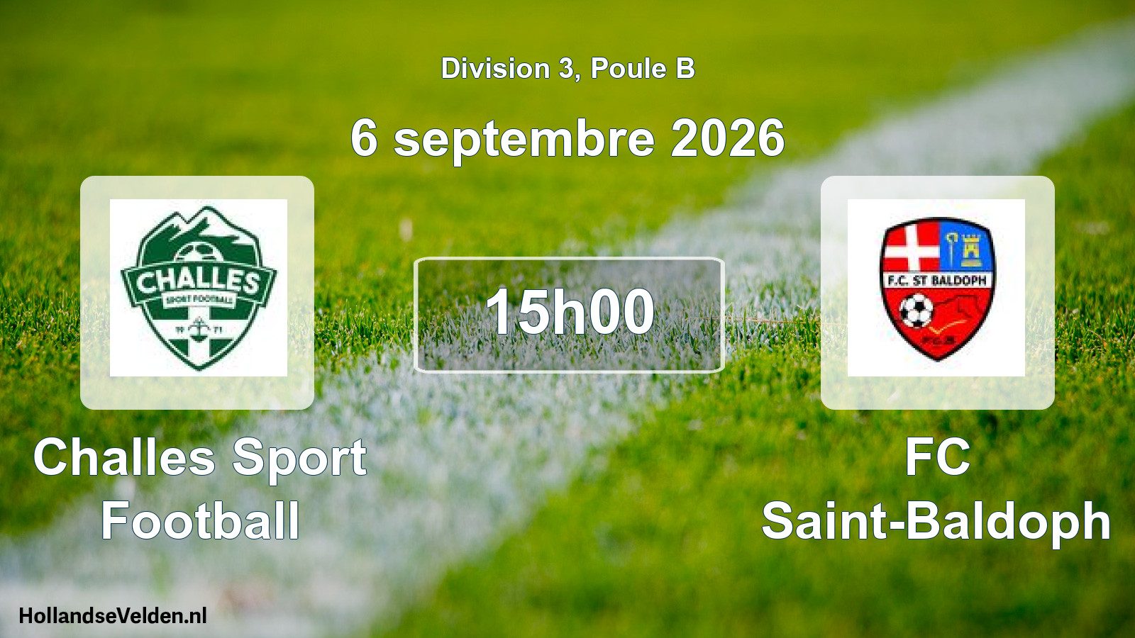 Match programmé: Challes Sport Football - FC Saint-Baldoph (6 septembre 2026)