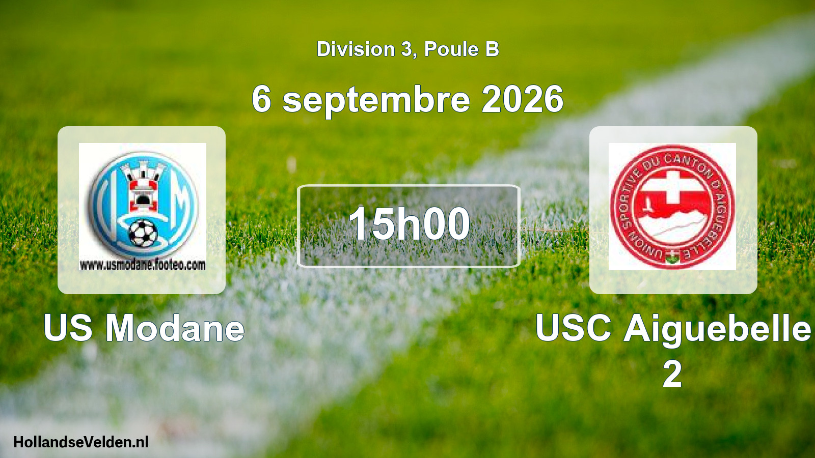 Match programmé: US Modane - USC Aiguebelle 2 (6 septembre 2026)