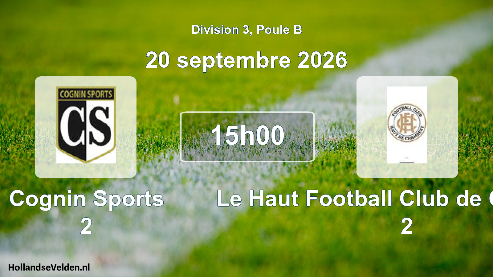 Scheduled Match: Cognin Sports 2 - Le Haut Football Club de Chambéry 2 (20 September 2026)