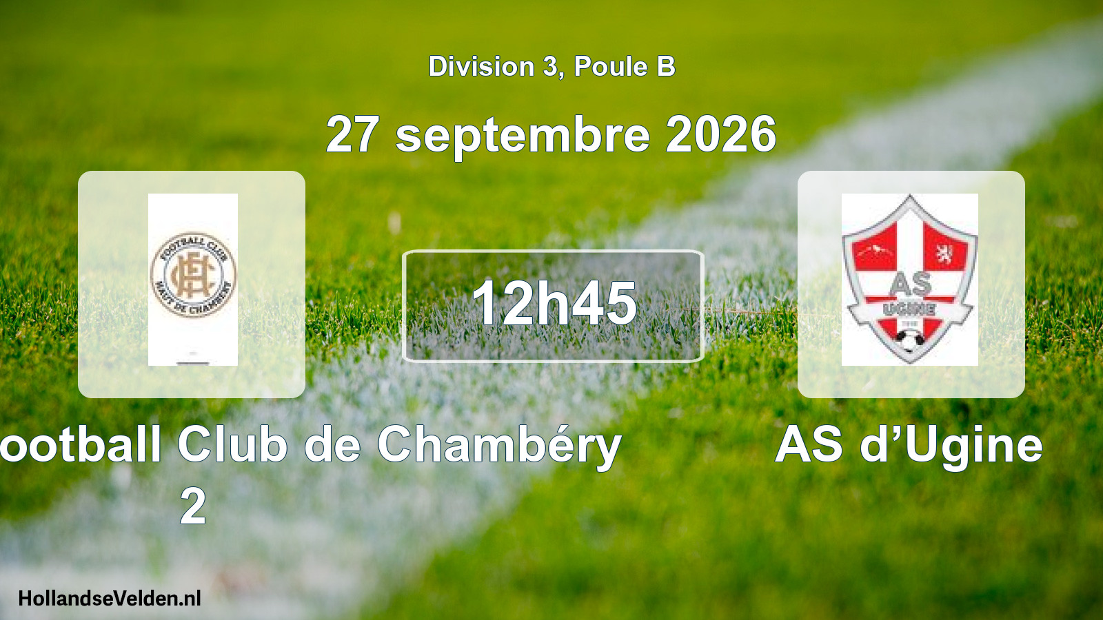 Scheduled Match: Le Haut Football Club de Chambéry 2 - AS d’Ugine (27 September 2026)