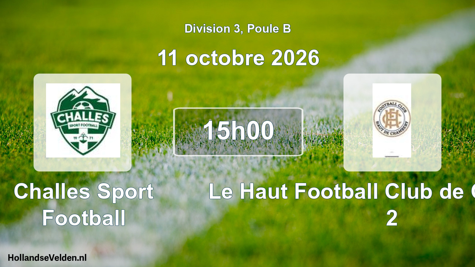 Scheduled Match: Challes Sport Football - Le Haut Football Club de Chambéry 2 (11 October 2026)