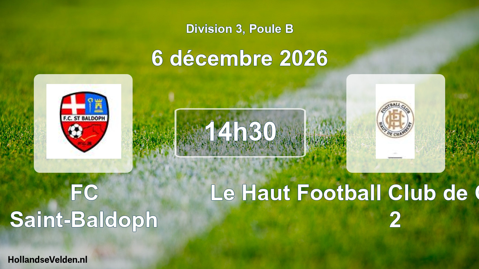 Match programmé: FC Saint-Baldoph - Le Haut Football Club de Chambéry 2 (6 décembre 2026)