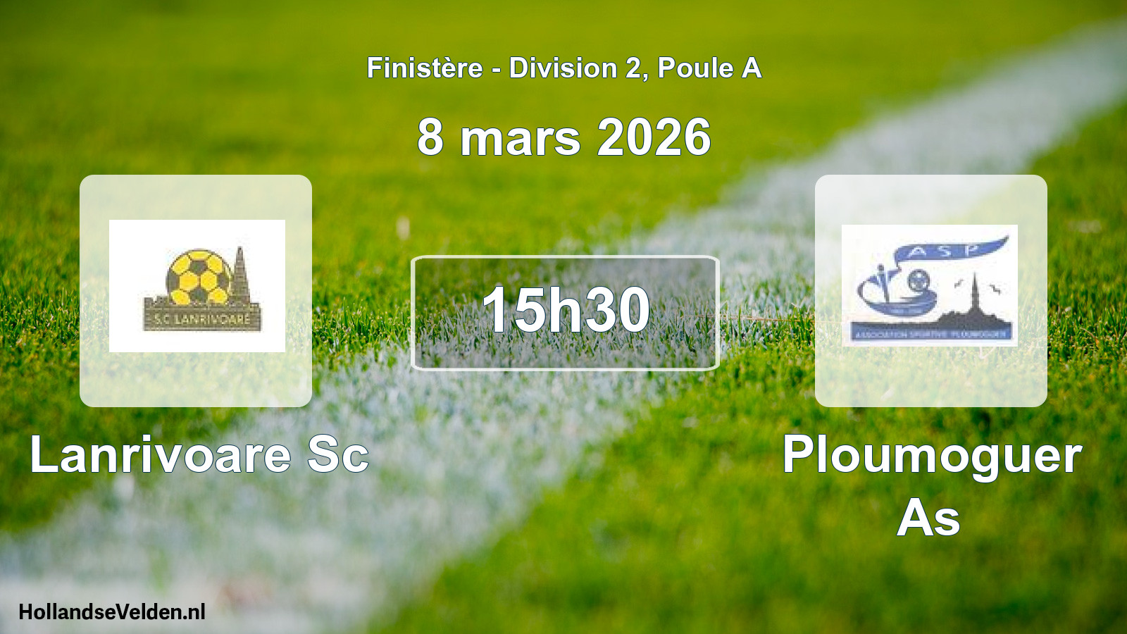 Geplande wedstrijd: Lanrivoare Sc - Ploumoguer As (8 mars 2026)