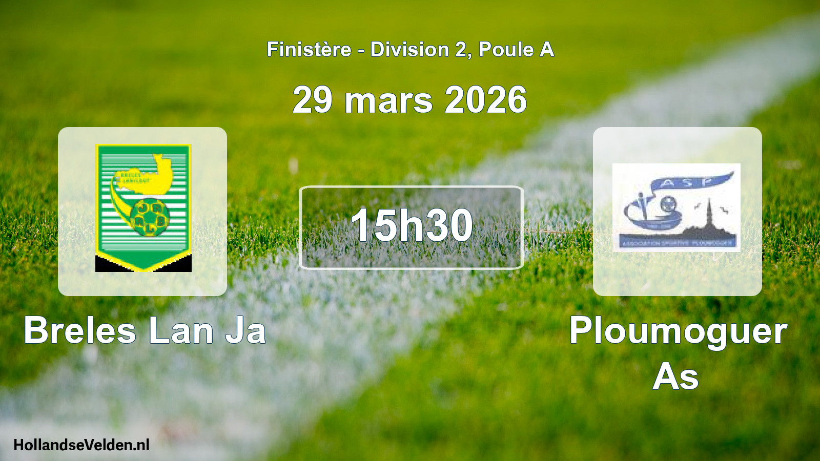Geplande wedstrijd: Breles Lan Ja - Ploumoguer As (29 mars 2026)