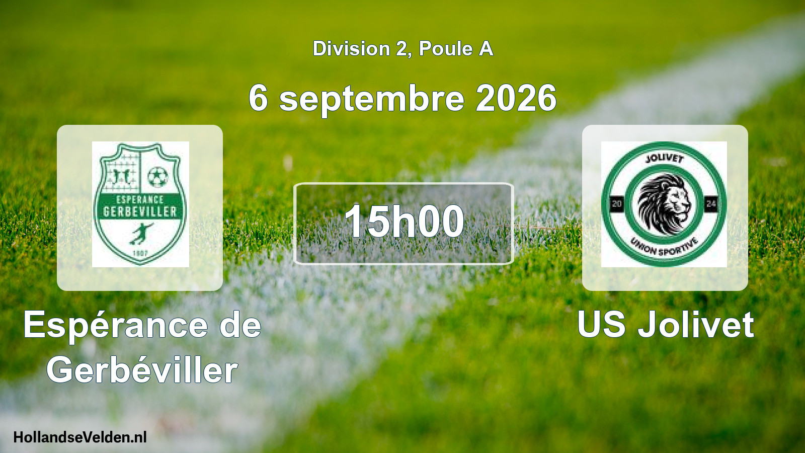 Scheduled Match: Espérance de Gerbéviller - US Jolivet (6 September 2026)