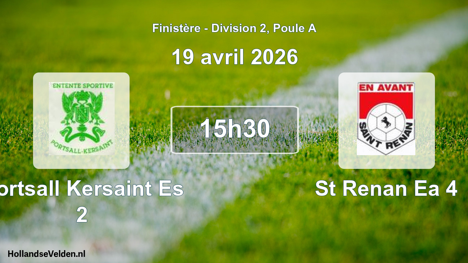 Geplande wedstrijd: Portsall Kersaint Es 2 - St Renan Ea 4 (19 avril 2026)