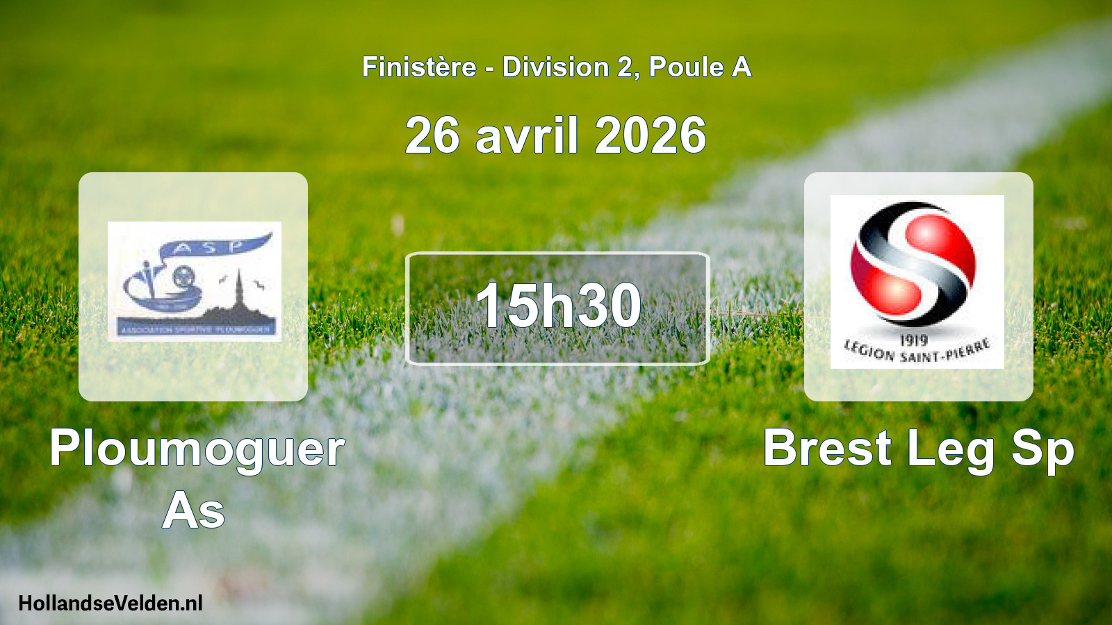 Geplande wedstrijd: Ploumoguer As - Brest Leg Sp (26 april 2026)