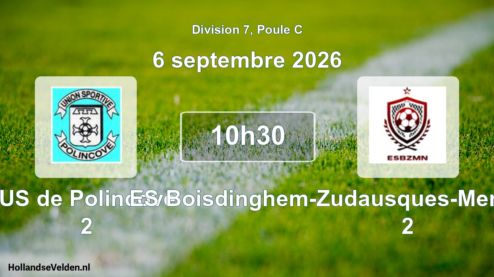 Scheduled Match: US de Polincove 2 - ES Boisdinghem-Zudausques-Mentque-Nortbécourt 2 (6 September 2026)
