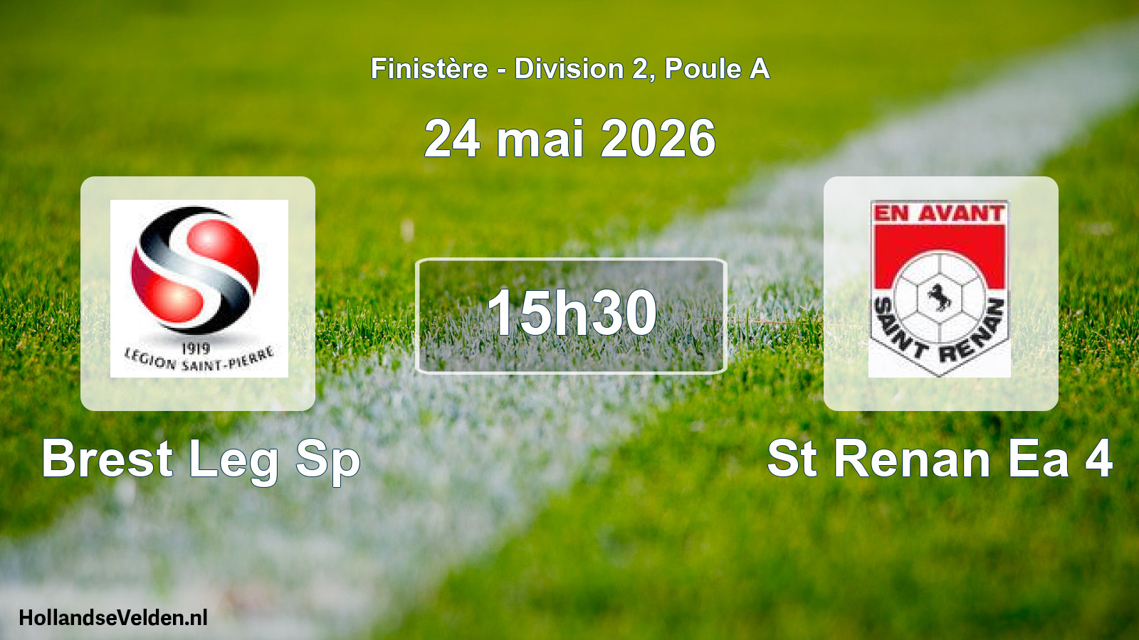 Geplande wedstrijd: Brest Leg Sp - St Renan Ea 4 (24 mai 2026)
