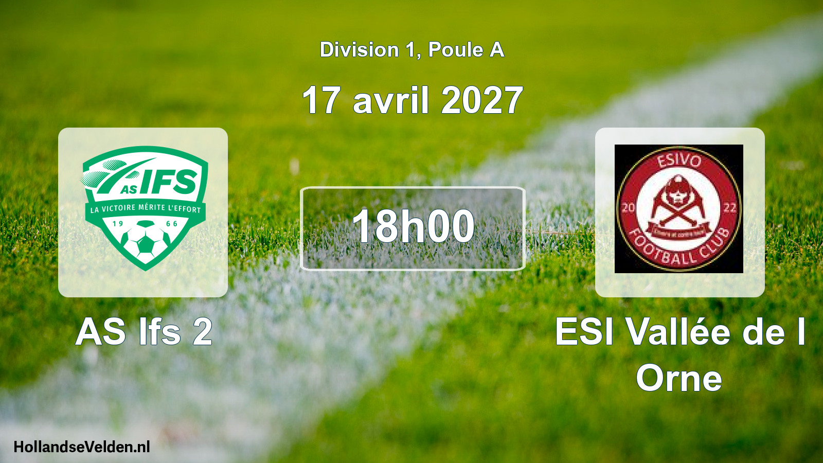 Match programmé: AS Ifs 2 - ESI Vallée de l Orne (17 avril 2027)