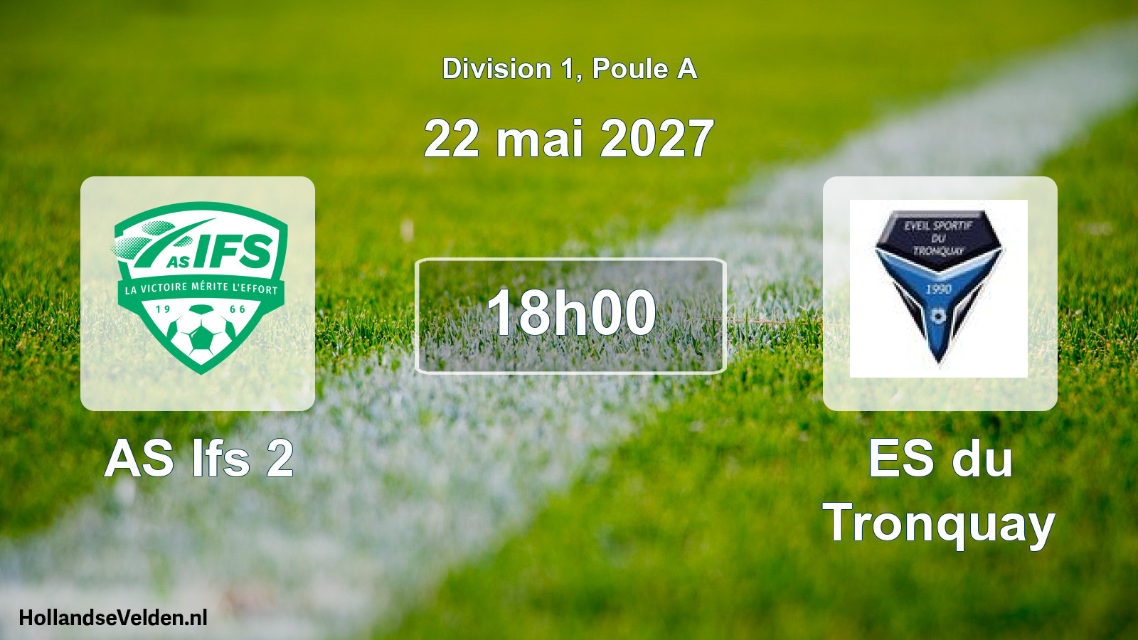 Match programmé: AS Ifs 2 - ES du Tronquay (22 mai 2027)