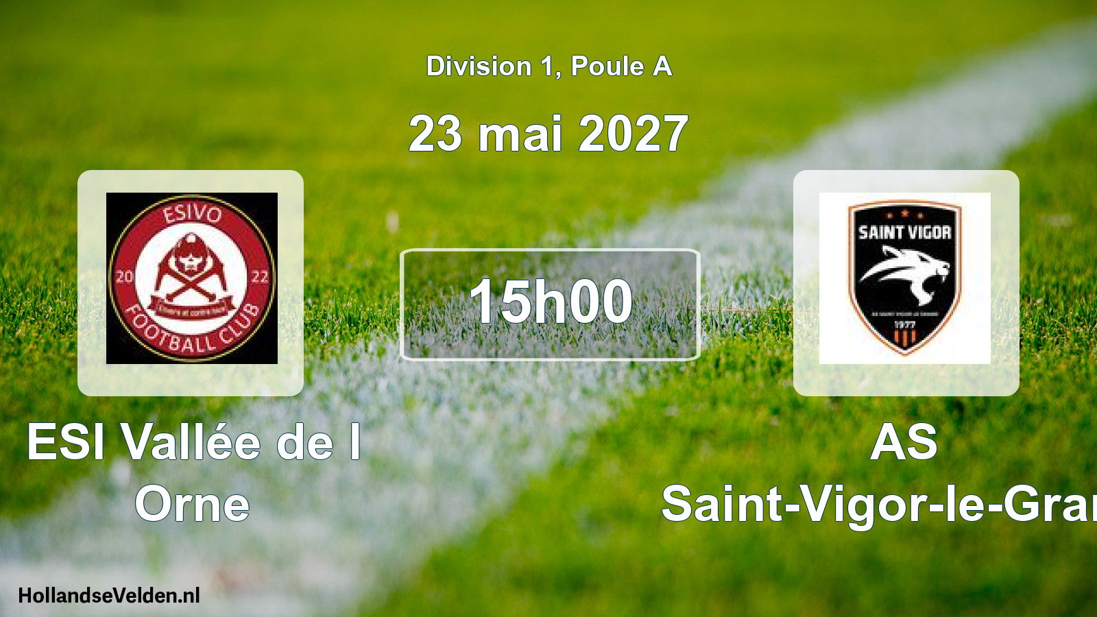 Scheduled Match: ESI Vallée de l Orne - AS Saint-Vigor-le-Grand (23 May 2027)