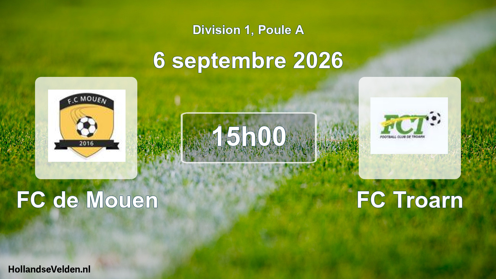 Scheduled Match: FC de Mouen - FC Troarn (6 September 2026)