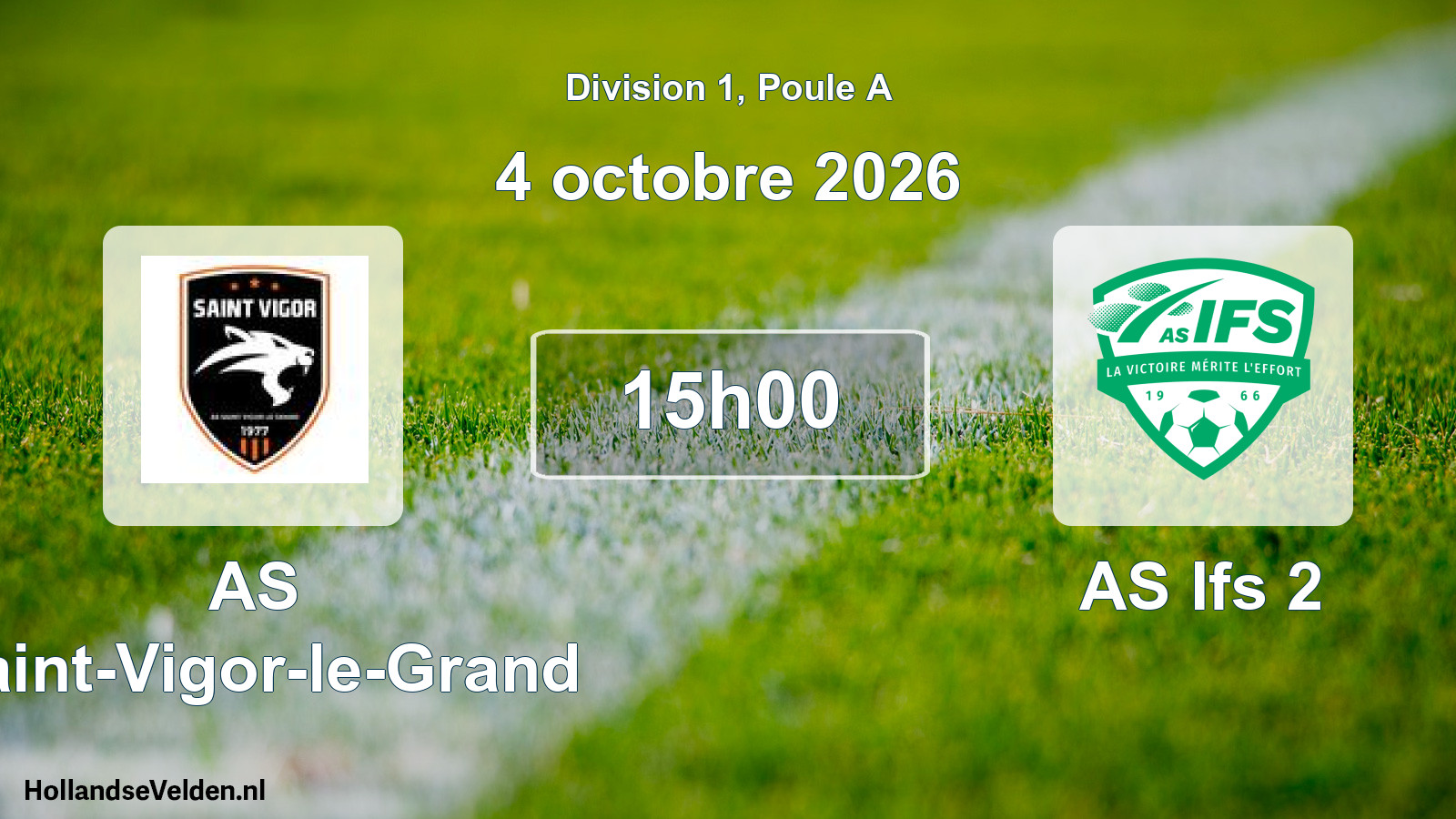 Scheduled Match: AS Saint-Vigor-le-Grand - AS Ifs 2 (4 October 2026)