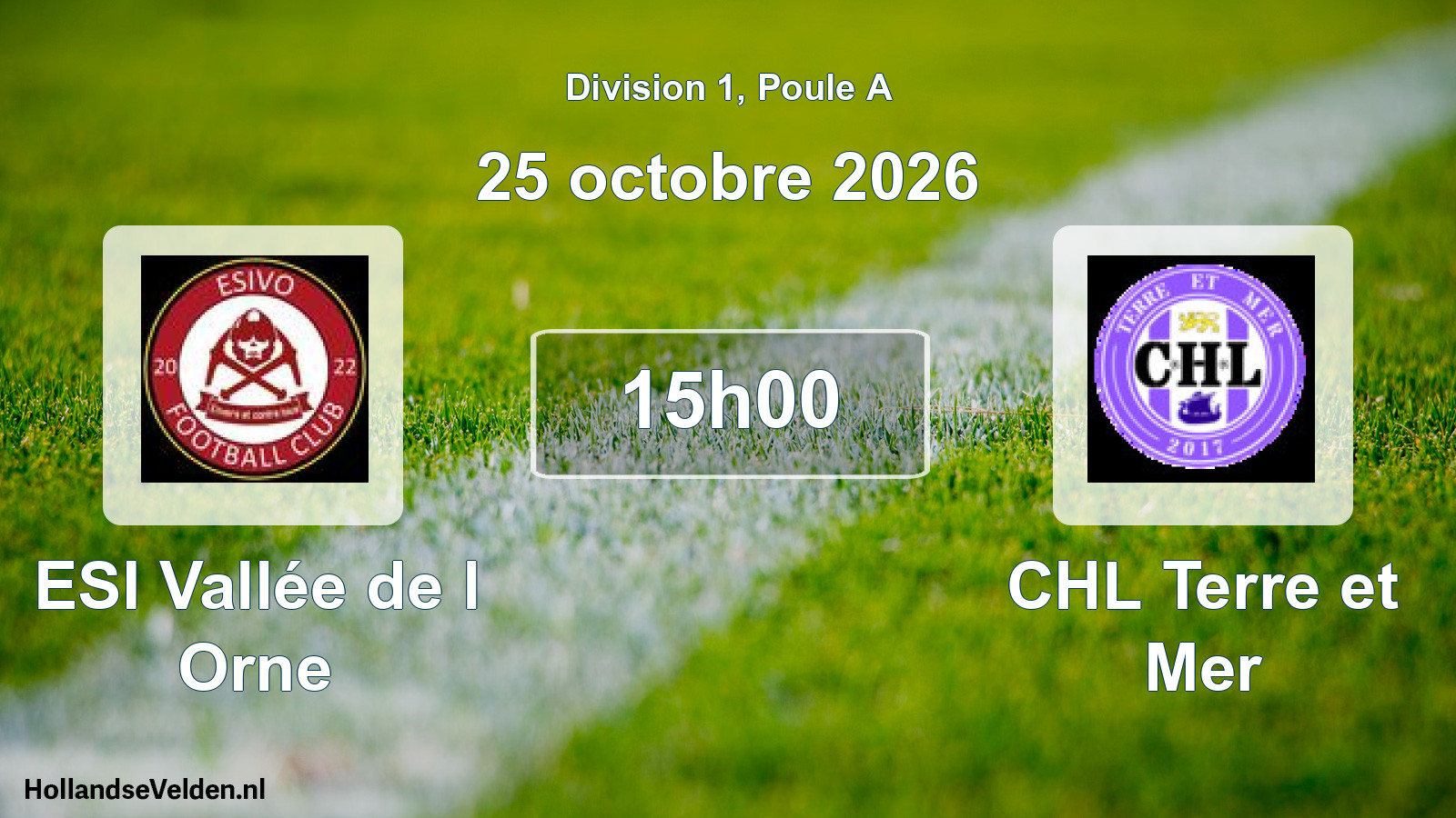 Scheduled Match: ESI Vallée de l Orne - CHL Terre et Mer (25 October 2026)