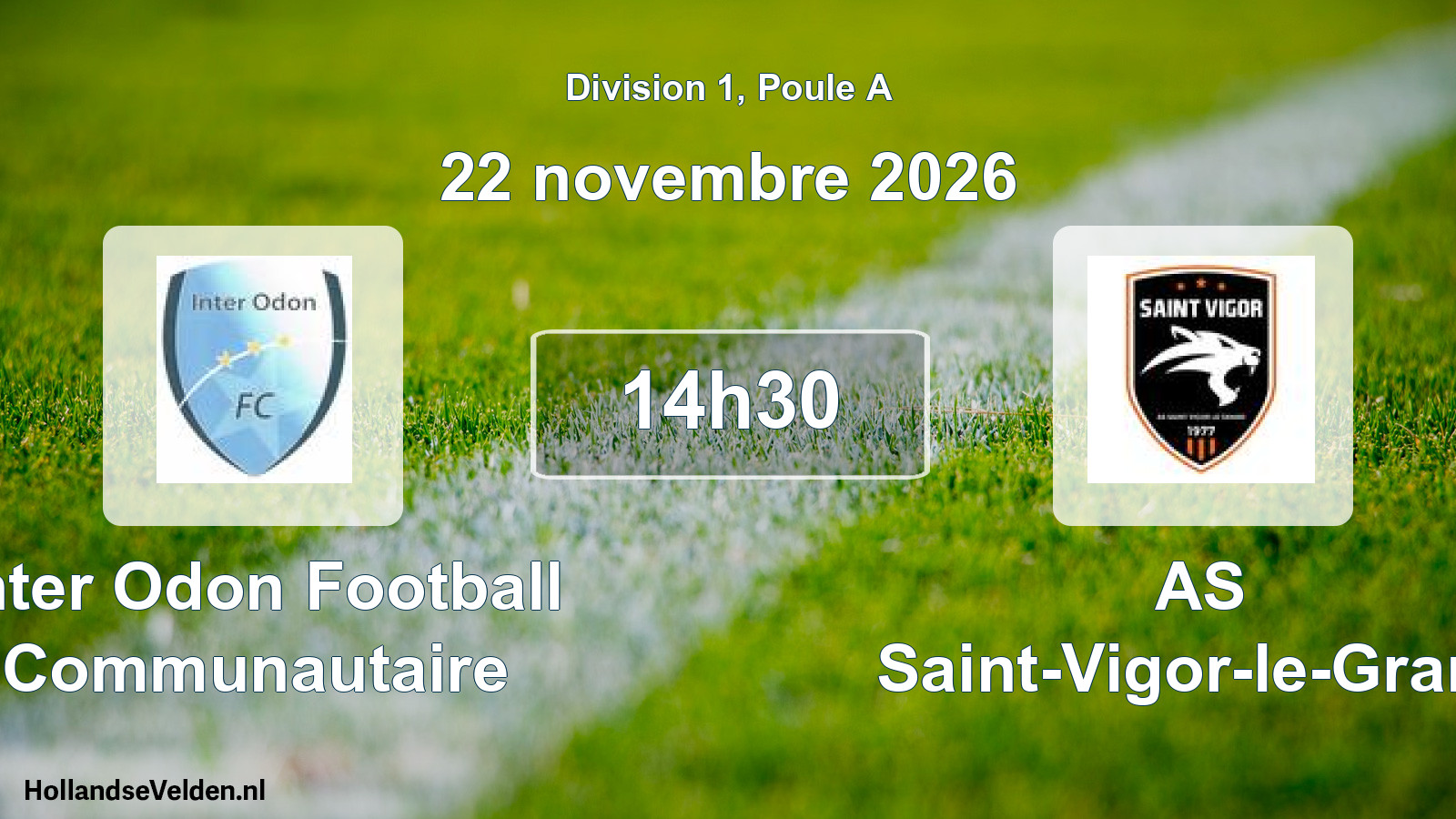 Match programmé: Inter Odon Football Communautaire - AS Saint-Vigor-le-Grand (22 novembre 2026)