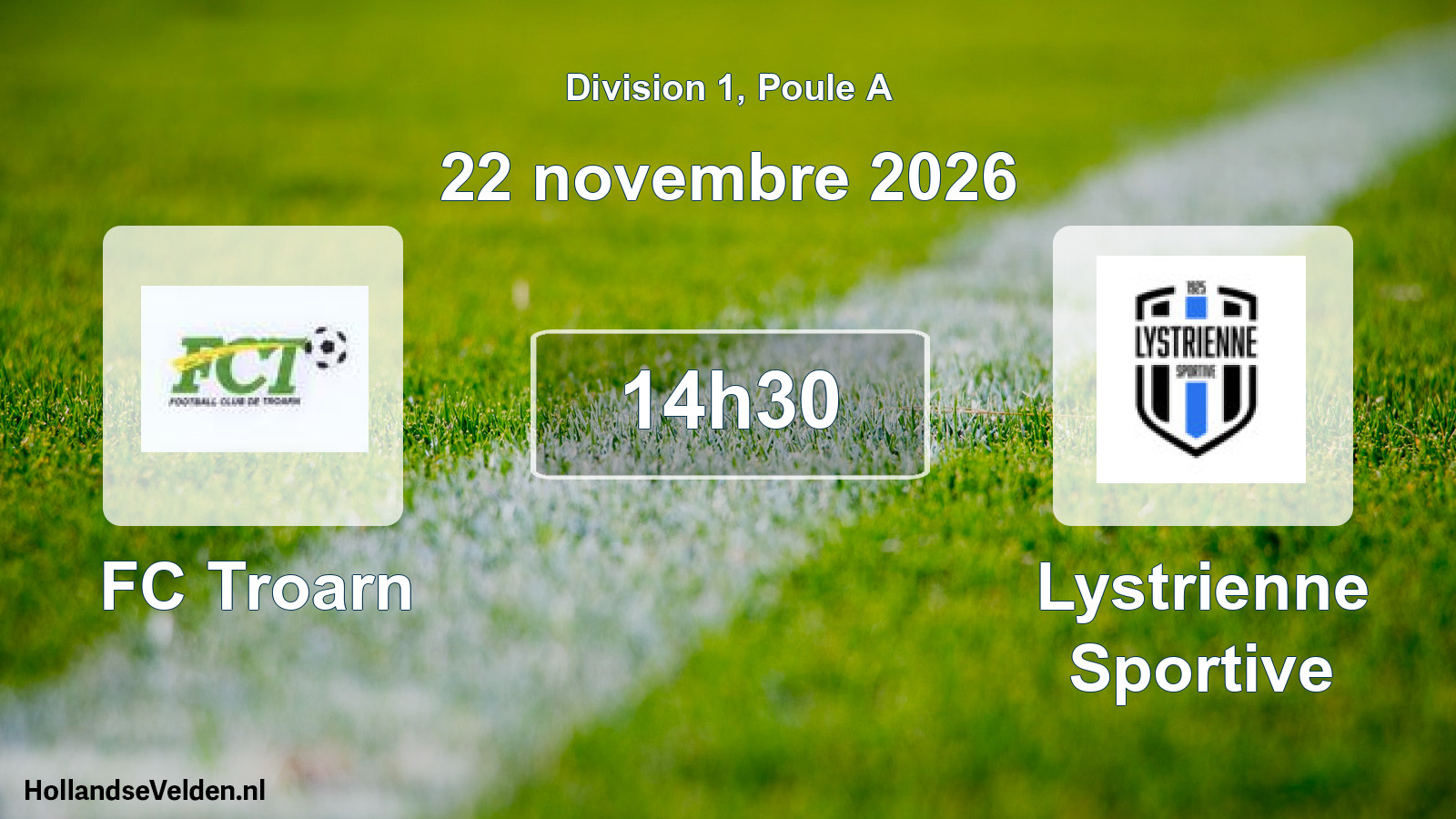 Scheduled Match: FC Troarn - Lystrienne Sportive (22 November 2026)