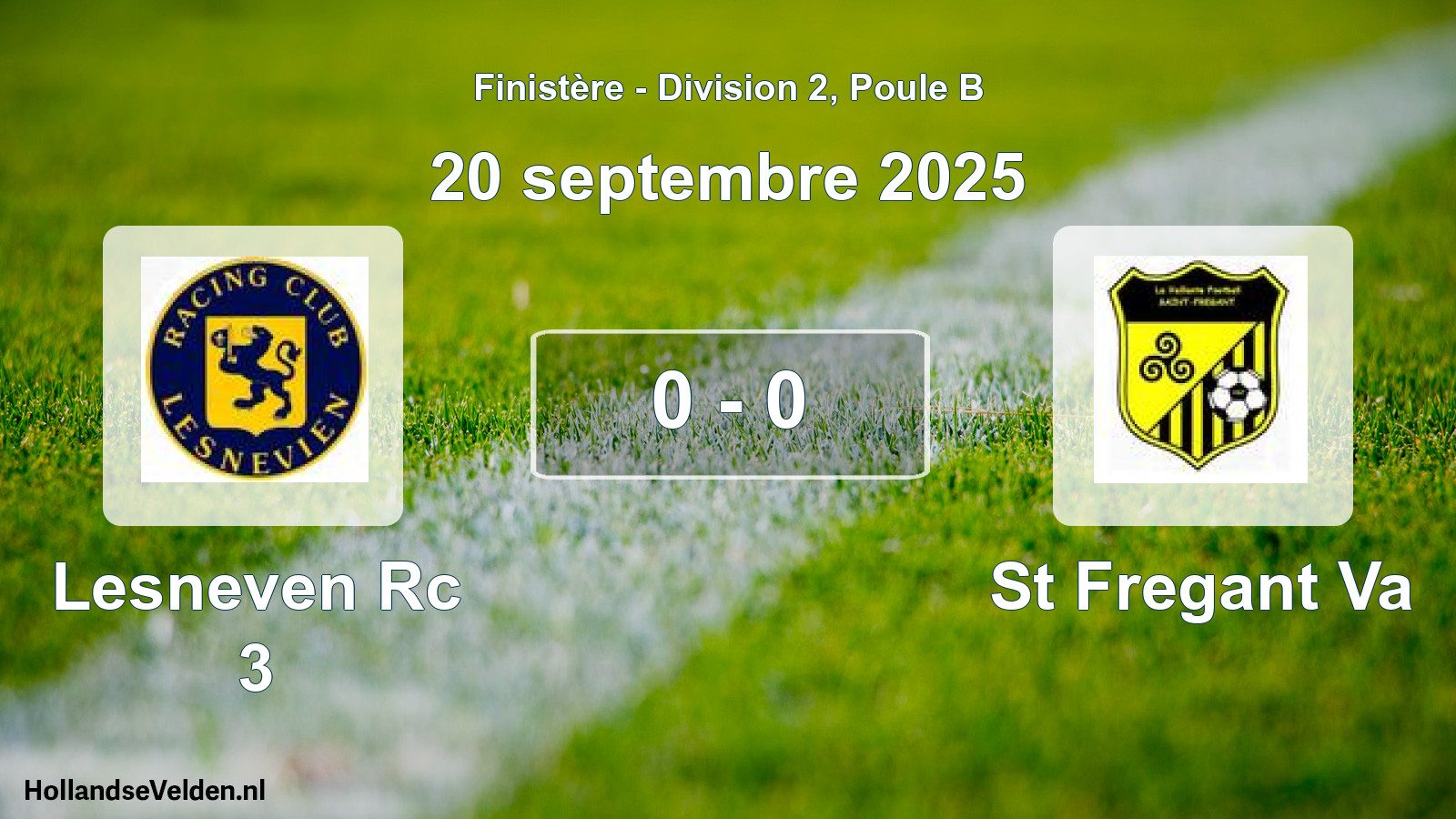 Gespeelde wedstrijd: Lesneven Rc 3 - St Fregant Va 0 - 0 (20 septembre 2025)