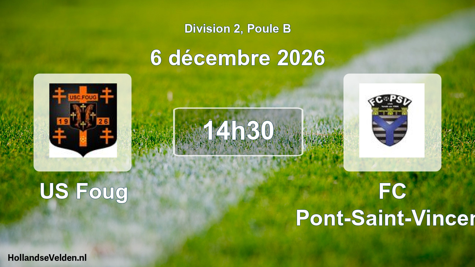 Match programmé: US Foug - FC Pont-Saint-Vincent (6 décembre 2026)