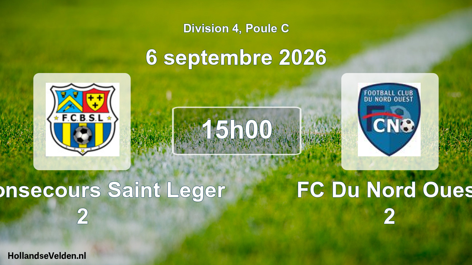Scheduled Match: FC Bonsecours Saint Leger 2 - FC Du Nord Ouest 2 (6 September 2026)