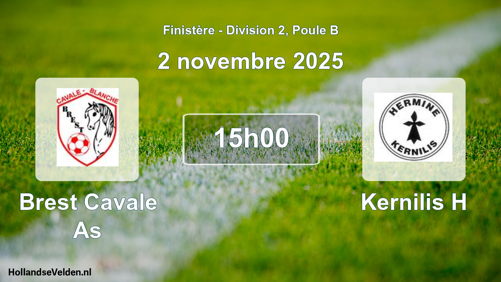 Geplande wedstrijd: Brest Cavale As - Kernilis H (2 november 2025)