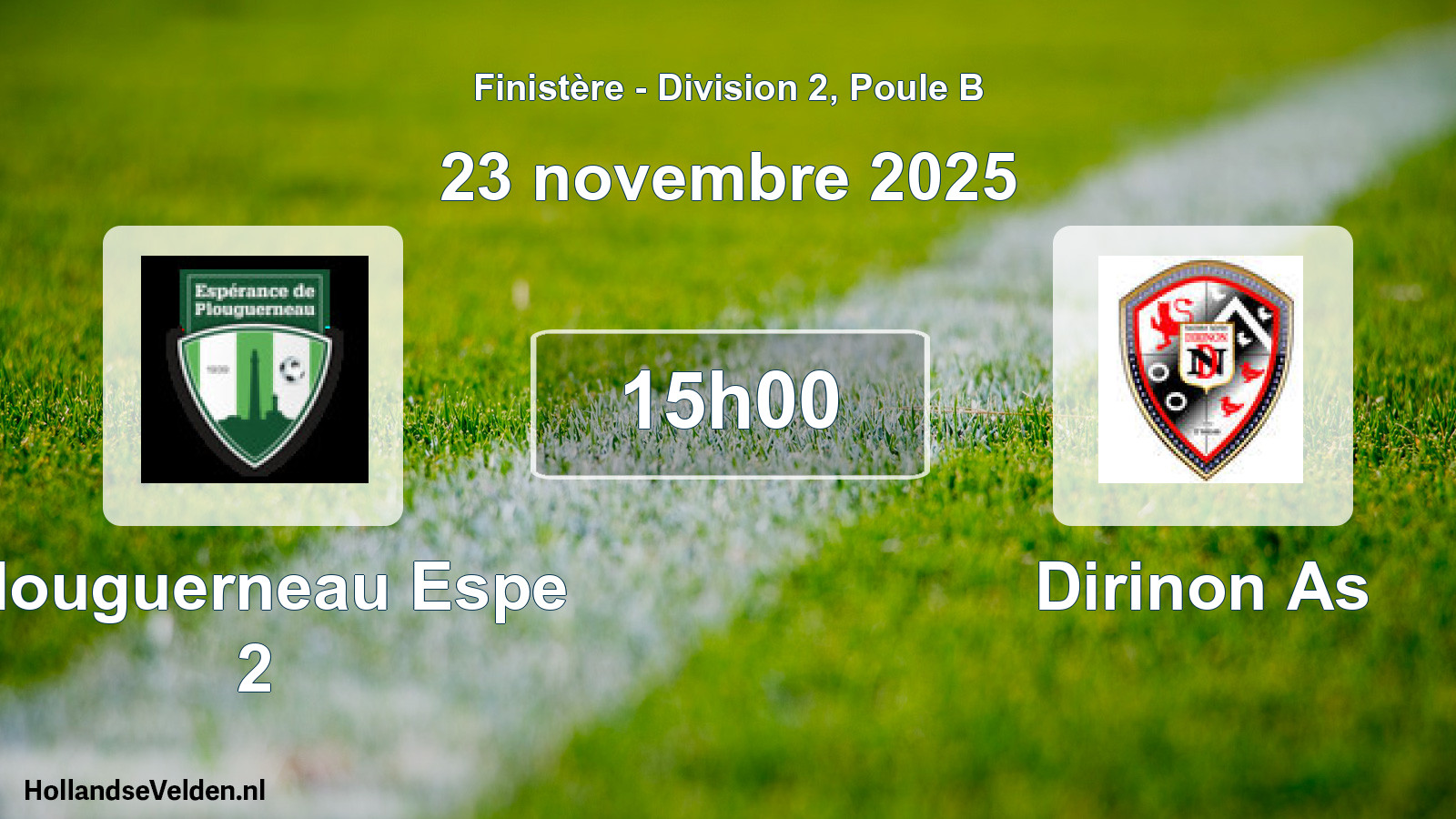 Geplande wedstrijd: Plouguerneau Espe 2 - Dirinon As (23 november 2025)