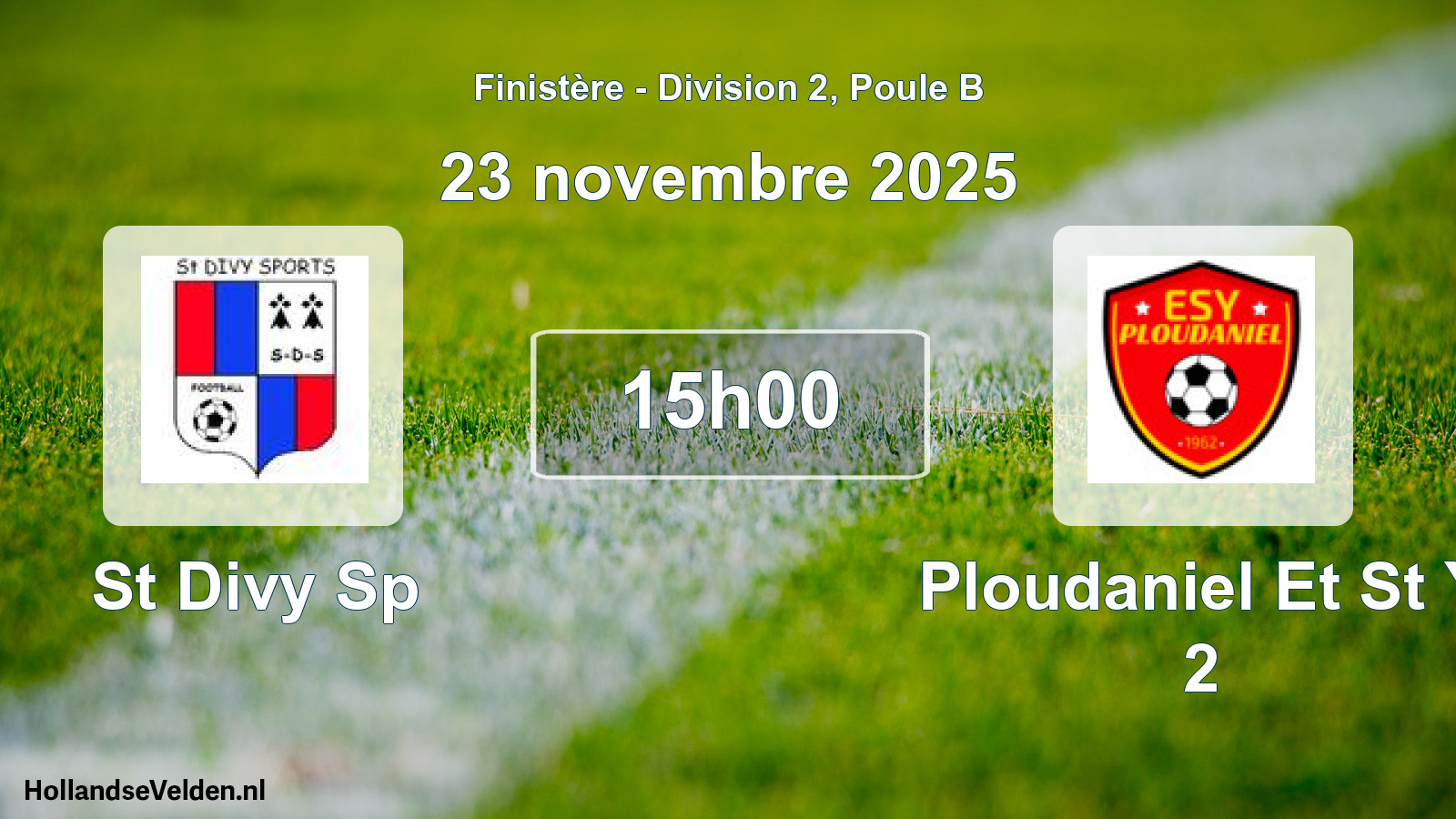 Geplande wedstrijd: St Divy Sp - Ploudaniel Et St Y 2 (23 novembre 2025)